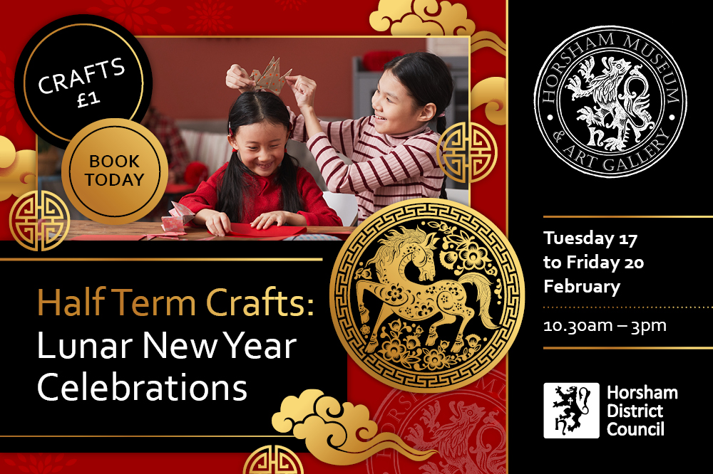 Promotional image for February Half Term Crafts: Lunar New Year Celebrations. Tuesday 17 to Friday 20 February, 10:30am - 3pm. Crafts £1. Red background with gold detailing and photograph of children making crafts.