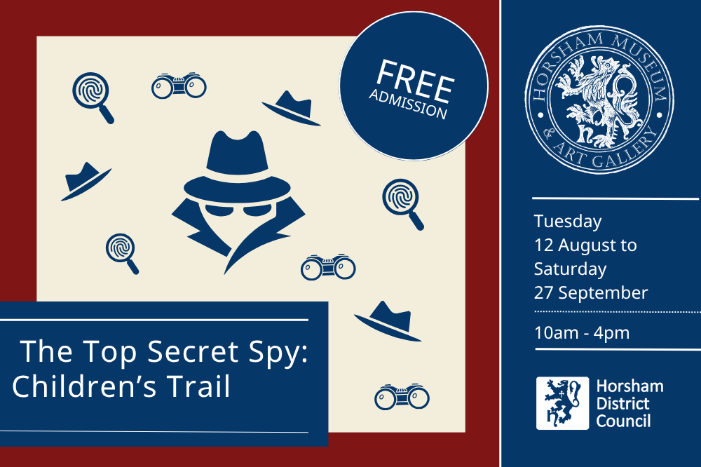 Top Secret Spy Trail Graphic Promotional graphic for children's trail in red, cream and blue. Cartoons of hats, binoculars and magnifying glasses. Reads: The Top Secret Spy: Children's Trail. Tuesday 12 August to Saturday 27 September, 10am - 4pm. Free admission.