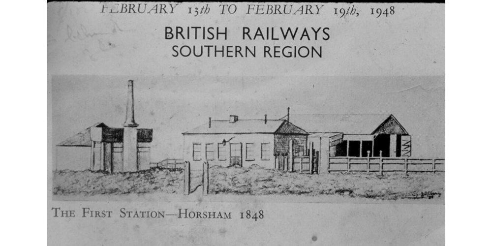 A 1948 flyer showing Horsham station from 1848 and captioned The First Station